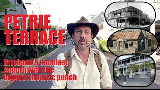 Petrie Terrace - Brisbane