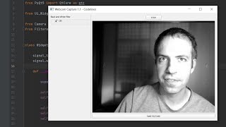 Black and White filter to webcam | Python | OpenCV | PyQT |