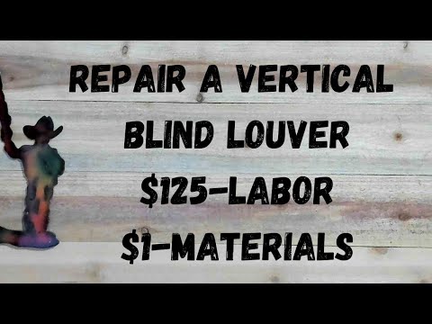 How To Fix A Broken Vertical Blind Louver