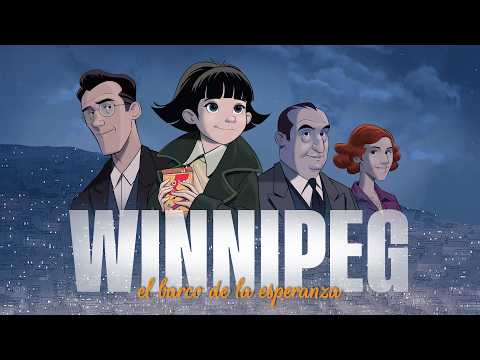 WINNIPEG, EL BARCO DE LA ESPERANZA - Trailer 10 Julio en Cines