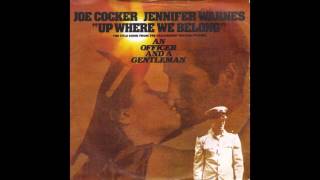 Joe Cocker - Up Where We Belong (Duet With Jennifer Warnes) - 1982 - Rock - HQ - HD - Audio