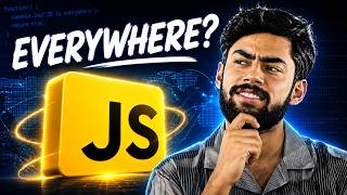 Why Is JavaScript EVERYWHERE