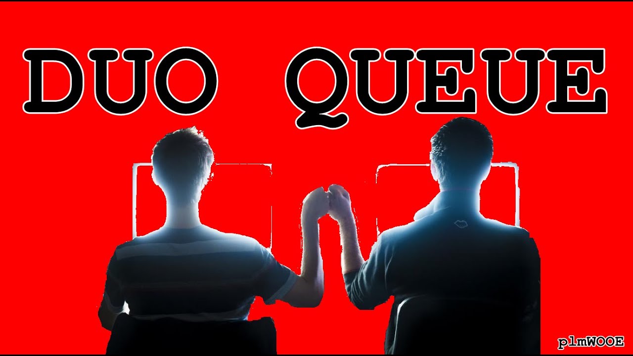 Duo Queue | PTBR - YouTube