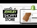 How To Design a Shopify Jewelry Store: Shopify Tutorial For Beginners