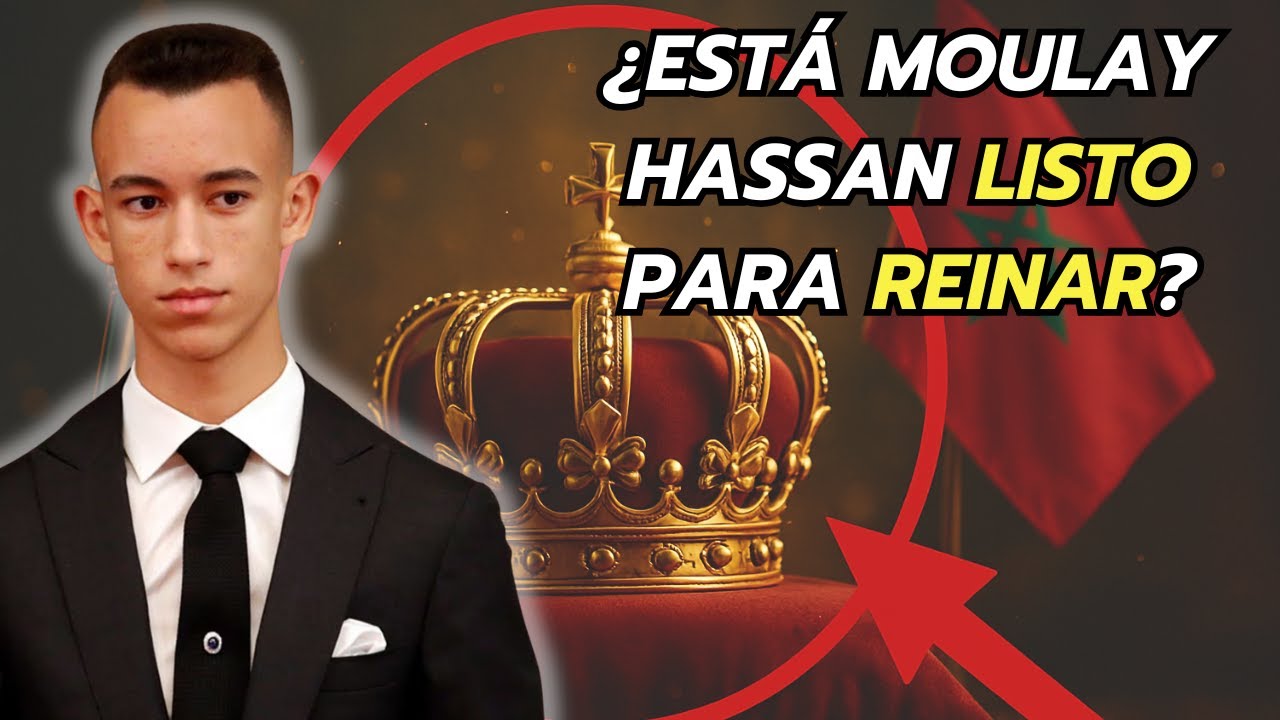 Moulay Hassan: El príncipe heredero al trono de Marruecos y su camino a la corona