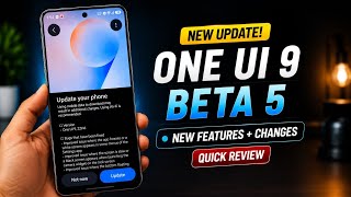 Finally! One UI 9 Beta 5 UPDATE Is HERE! HUGE New Changes & Features! 🔥 S26 Series 