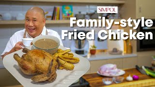 A family favorite! Family-style Fried Chicken Recipe | Chef Tatung