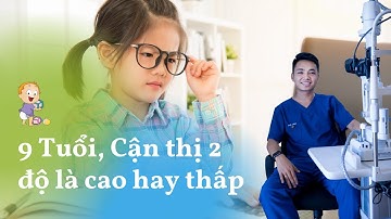 Con cận thị 2 Điốp, thuốc gì nhỏ giảm độ cận cho con? | OptomDang