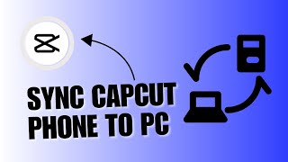 👍 QUICK FIX:  How to Sync CapCut Phone to PC?