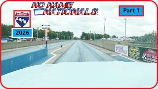 NO Name Nationals 2026 Part 1 Trip to the track, Test and Tune, Bracket Racing & Burnout Competition