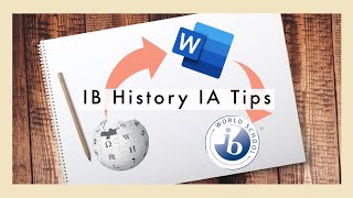 IB History IA Tips for scoring a 7: using Wikipedia to write my IB History IA and earning a 7 |2021