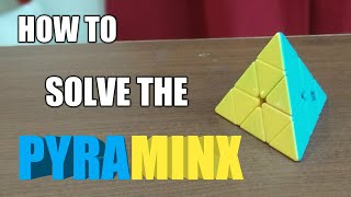 Easiest way to solve the Pyraminx / Rubik's Pyramid - Easy tutorial