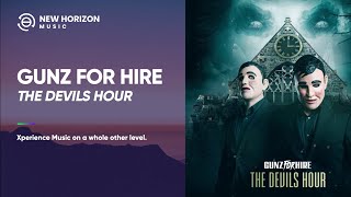 Gunz For Hire - The Devils Hour
