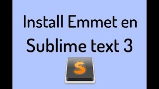 How To Install Emmet In Sublime Text 3  | Install Emmet en Sublime text 3 | Curious zone 9