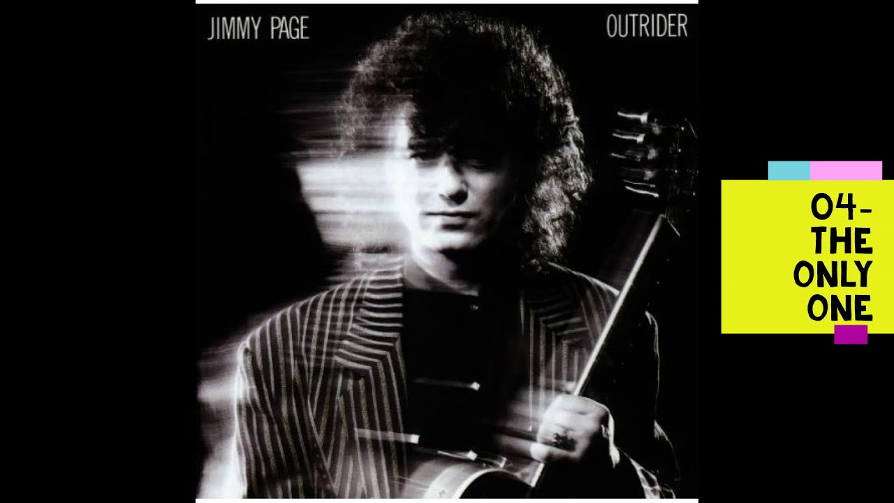 04- JIMMY PAGE - OUTRIDER - The Only One - YouTube