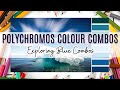 Polychromos colour combinations exploring blue adultcoloring