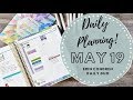 DAILY PLANNING! | May 19 | Erin Condren Daily Duo