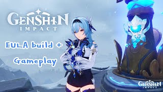 Eula Level 70 – Build & Gameplay Showcase ❄ – Genshin Impact
