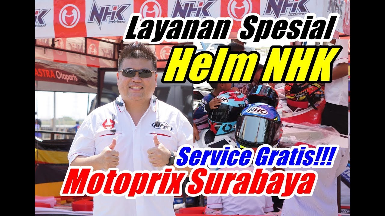 Layanan Service Helm  NHK di  Motoprix Surabaya  Gratis 