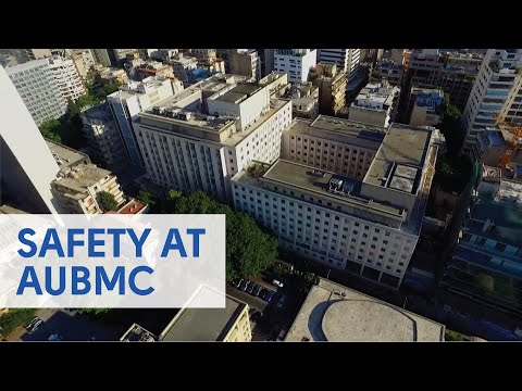 Safety standards at the American University of Beirut Medica