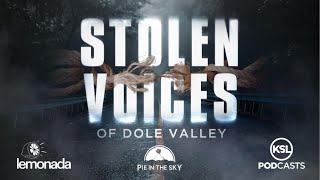 Stolen Voices of Dole Valley 30 second Trailer