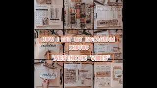 HOW I EDIT MY INSTAGRAM PHOTOS 2020 (Aesthetic) screenshot 3