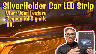 How to install SilverHolder Car LED Strip with Sequential Signals and DRL