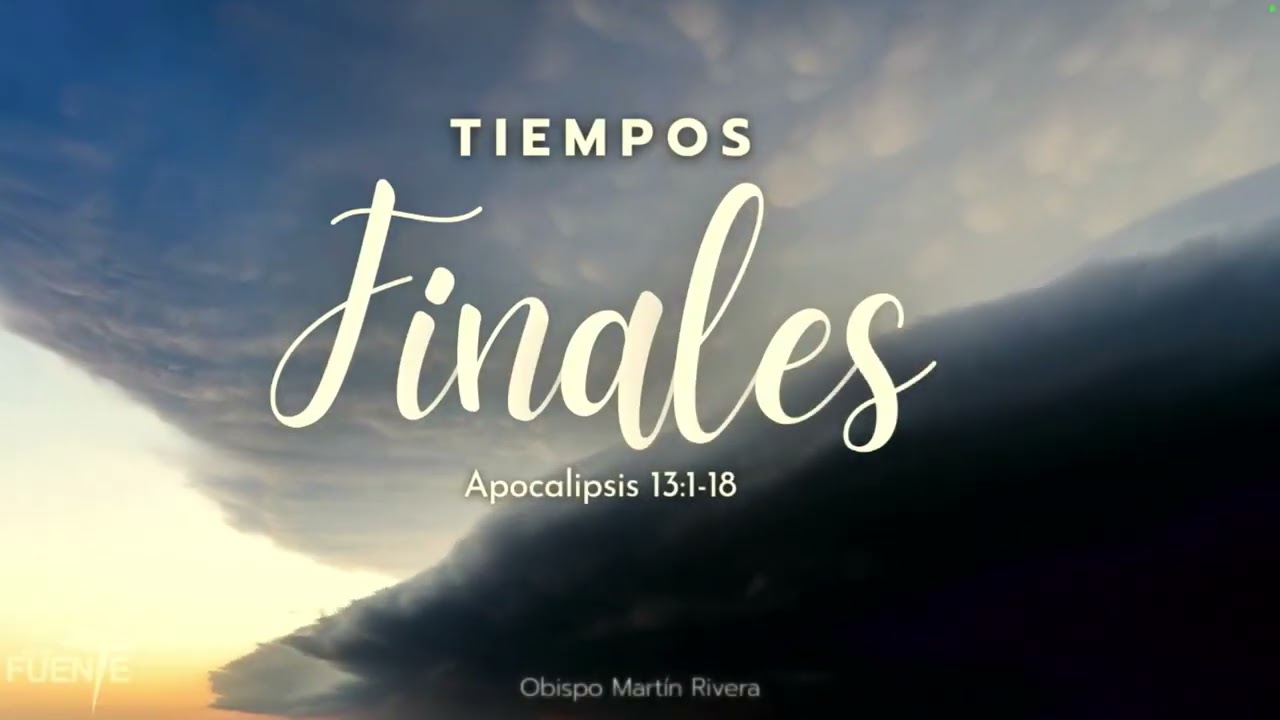 Tiempos finales (End Times)