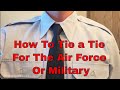 How To Tie a Tie For The Air Force | Military