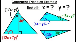 Geometry - Ch. 5: Triangle (17 of TBD) Congruent Triangles Example