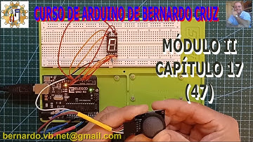 Curso de Arduino - Capitulo 47 - Display de 7 segmentos 5161AS - Manejo de display con joystick
