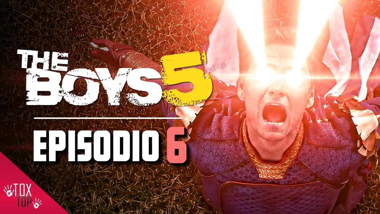 THE BOYS: Episodio 6 (Temporada 5) | Resumen