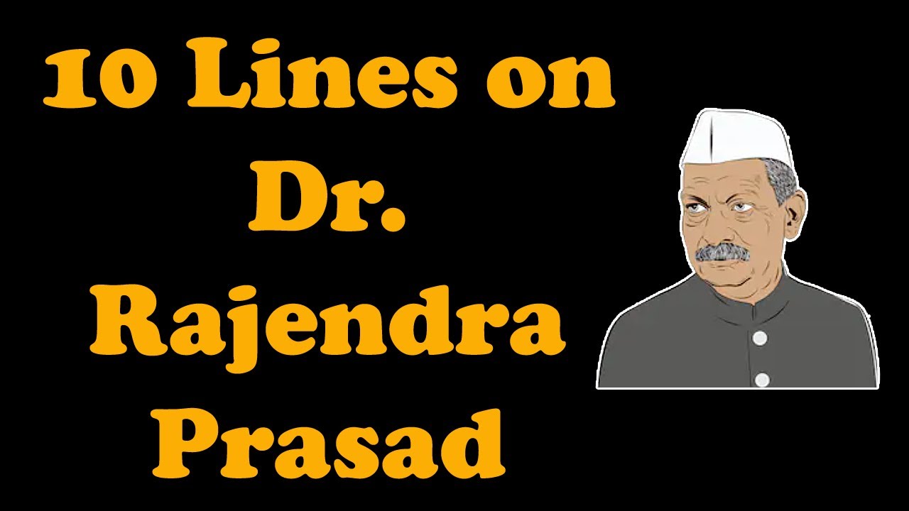 dr rajendra prasad essay in english 10 lines
