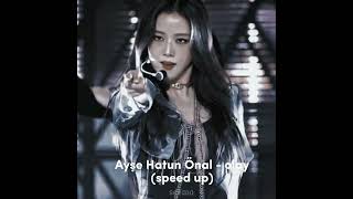 Ayşe Hatun Önal- Olay (speed up) Resimi