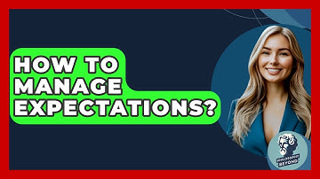 How To Manage Expectations? - Philosophy Beyond