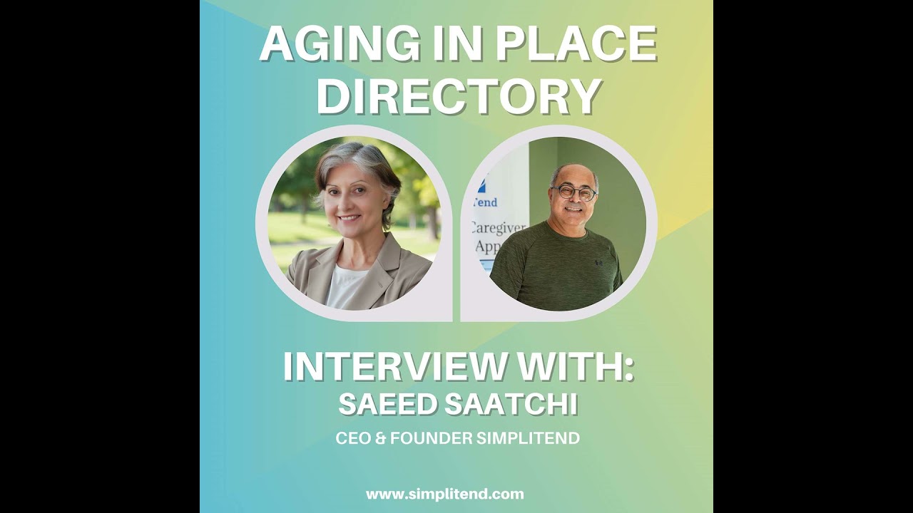 Inside SimpliTend: Safer, Smarter Aging At Home