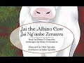 Jai the Albino Cow: Jai Ng’ombe Zeruzeru