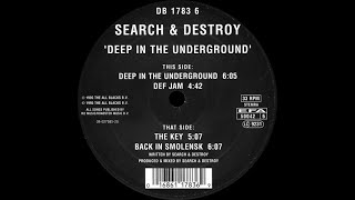 Search & Destroy - Deep In the Underground
