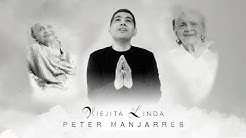Viejita Linda | Video Oficial | @Peter Manjarrés