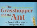 The Grasshopper and the Ant Read Aloud
