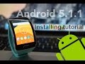 [Tutorial] How to install Android 5.1.1 on Gear S