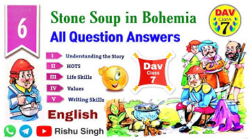 🍲 English Literature Chapter 6 Question Answer Dav Class 7 Stone Soup in Bohemia | Dav Public School
