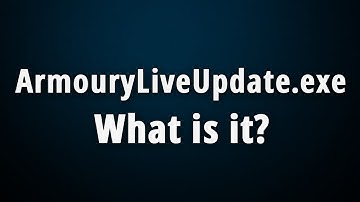 ArmouryLiveUpdate.exe: What Is It & Should I Disable It?