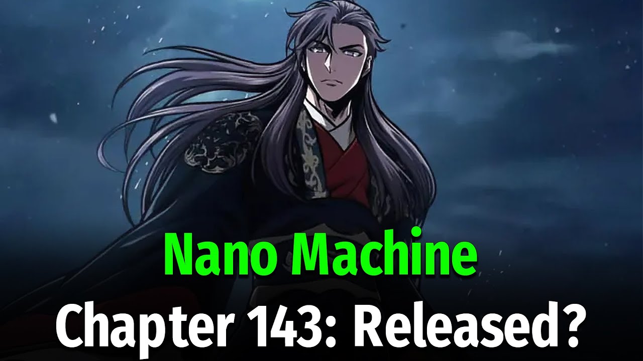 Nano machine - chapter 143
