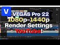 Vegas Pro 22 1080p / 1440p Render Settings For YouTube!