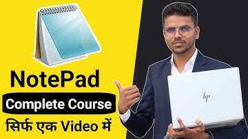 Notepad Kya Hota Hai - How To Use Notepad | Notepad Tutorial in Hindi 2025