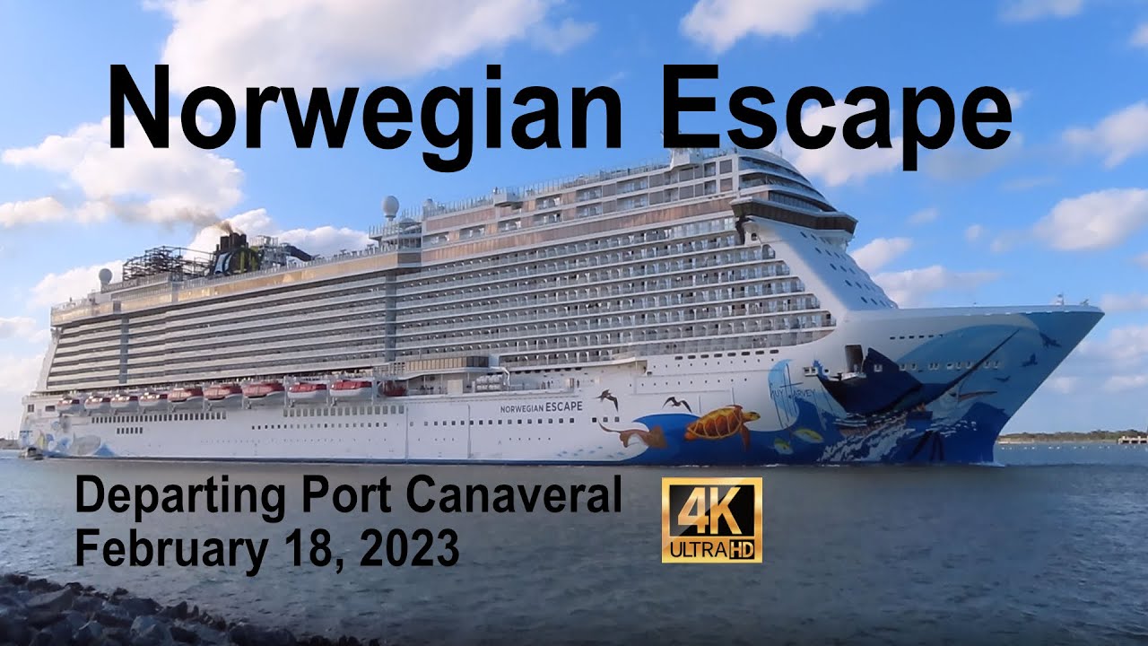 Norwegian Escape Departing Port Canaveral on February 18, 2023 in 4K