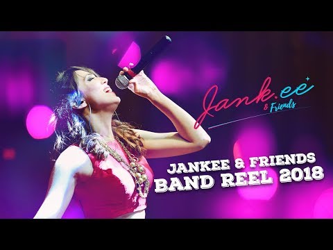 JANKEE AND FRIENDS BAND SHOWREEL 2018