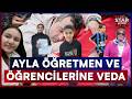 Kahraman Ayla Öğretmen ve 8 Öğrencisi Gözyaşlarıyla Toprağa Verildi | Star Ana Haber