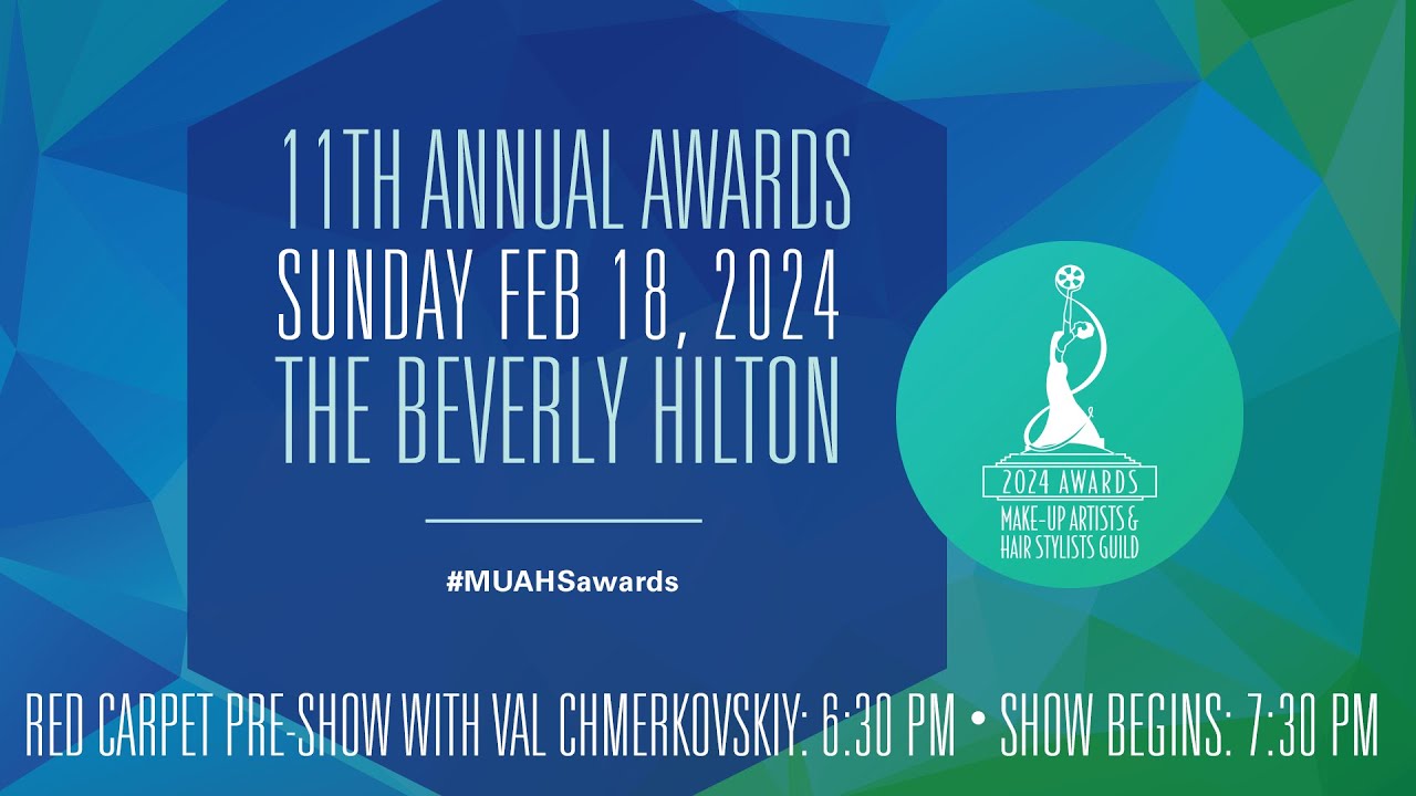 The 11th Annual MUAHS Guild Awards ceremony livestreamed from the Beverly Hilton Hotel in Los Angeles